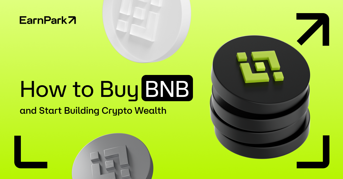How to Buy BNB and Start Building Crypto Wealth