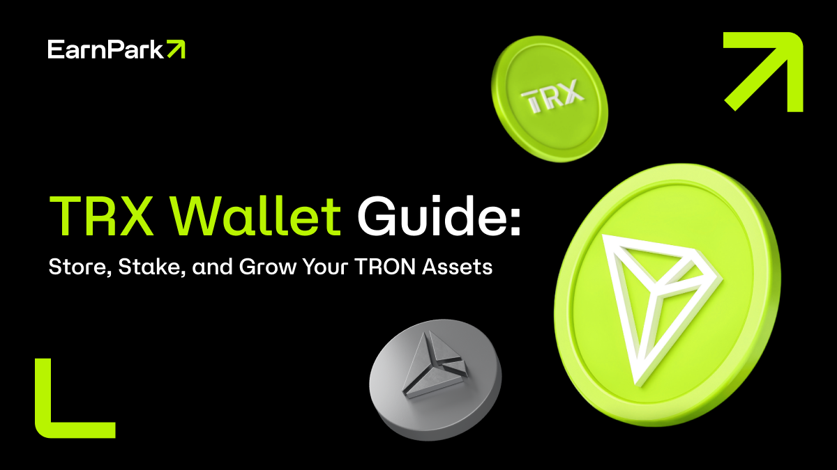 TRX Wallet Guide: Store, Stake, and Grow Your TRON Assets | Complete Guide