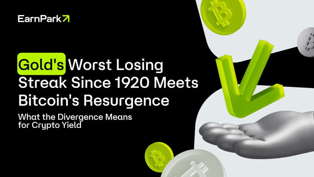 Gold's Worst Losing Streak Since 1920 Meets Bitcoin's Resurgence — What the Divergence Means for Crypto Yield
