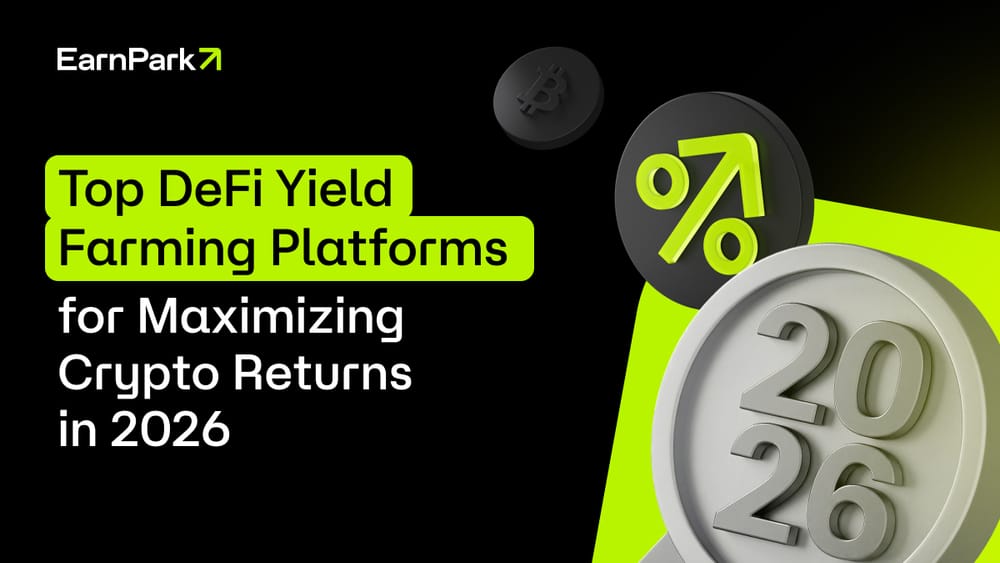 Best DeFi Yield Farming Platforms: Maximize Crypto Returns in 2026