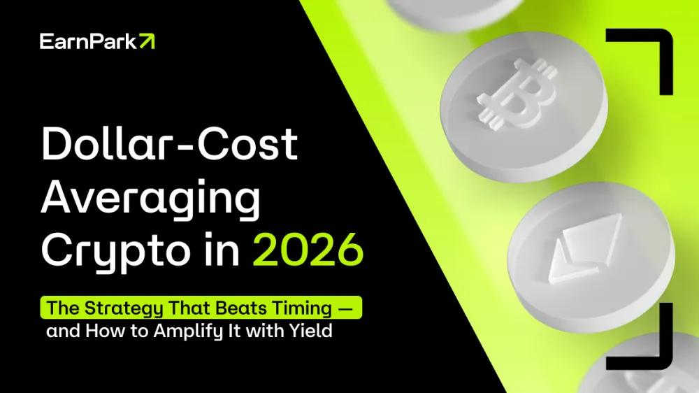 Dollar-Cost Averaging Crypto in 2026: The Strategy That Beats Timing — and How to Amplify It with Yield