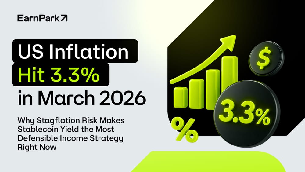 <span style="white-space: pre-wrap;">US Inflation Hit 3.3% in March 2026 — Why Stagflation Risk Makes Stablecoin Yield the Most Defensible Income Strategy Right Now</span> Post image