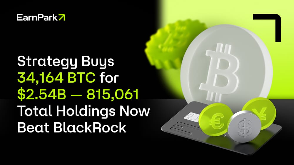 Strategy Buys 34,164 BTC for $2.54B — 815,061 Total Holdings Now Beat BlackRock